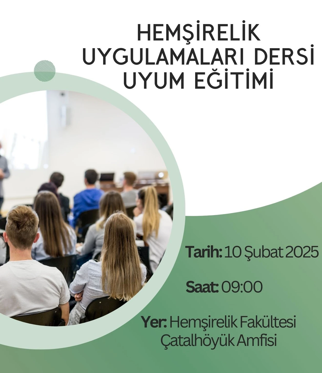 Hemşirelik Uygulamaları Dersi Uyum Eğitimi